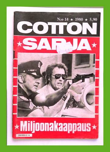 Cotton-sarja 14/80 - Miljoonakaappaus