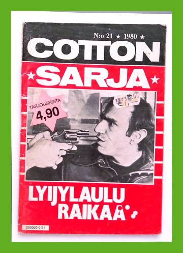 Cotton-sarja 21/80 - Lyijylaulu raikaa