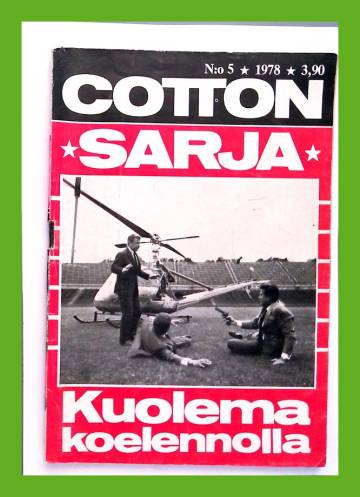 Cotton-sarja 5/78 - Kuolema koelennolla