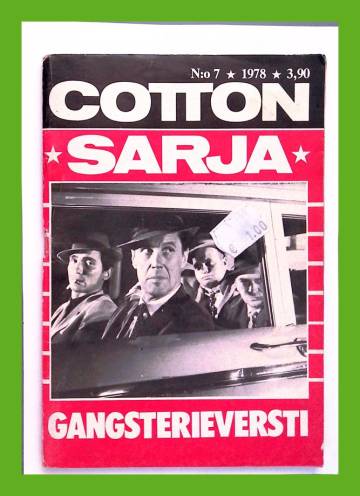Cotton-sarja 7/78 - Gangsterieversti