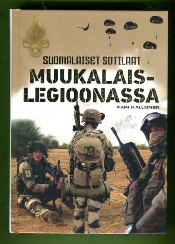 Suomalaiset sotilaat muukalaislegioonassa
