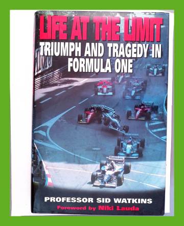 Life at the Limit - Triumph and Tragedy in Formula One