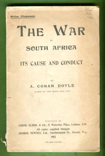 The War in South Africa - Its Cause and Conduct