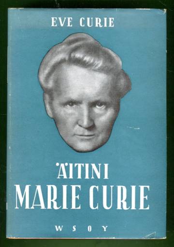 Äitini Marie Curie