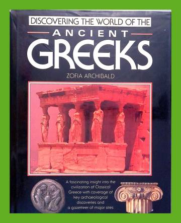 Discovering the World of the Ancient Greeks