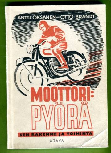 Moottoripyörä - Sen rakenne ja toiminta