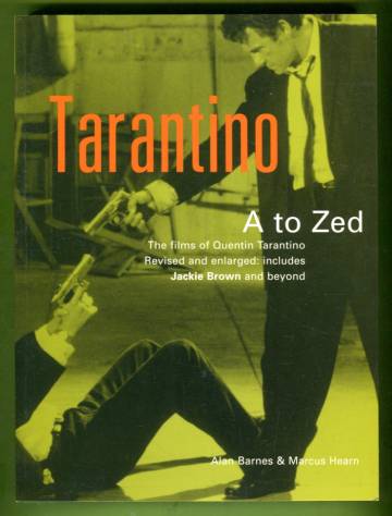 Tarantino - A to Zed: The Films Quentin Tarantino