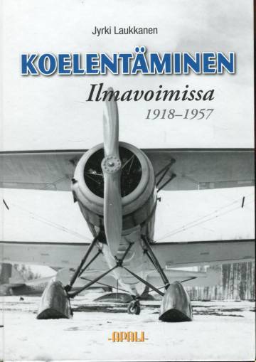 Koelentäminen ilmavoimissa 1918-1957