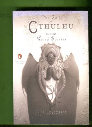 The Call of Cthulhu and other weird stories