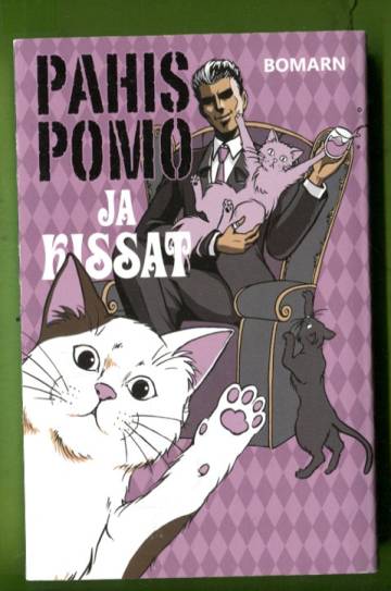 Pahispomo ja kissat