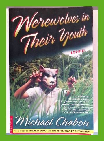 Werewolves in Their Youth - Stories