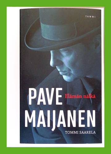 Pave Maijanen - Elämän nälkä