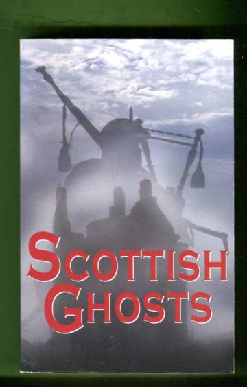 Scottish Ghost Stories