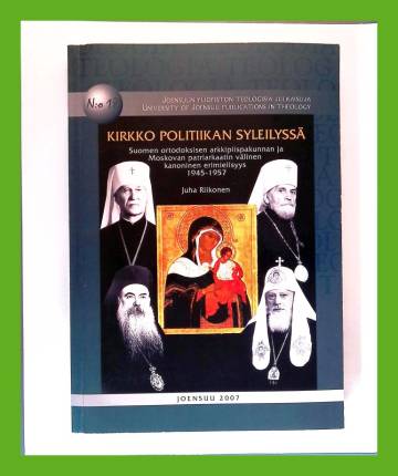 Kirkko politiikan syleilyssä