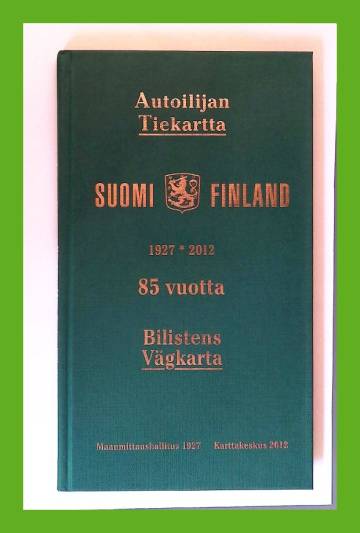 Autoilijan tiekartta 85 vuotta 1927-2012