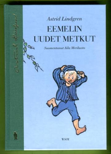 Eemelin uudet metkut