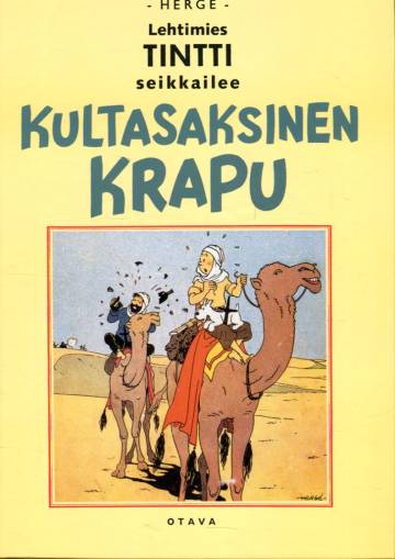 Lehtimies Tintti seikkailee - Kultasaksinen krapu