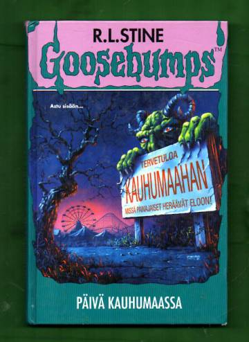 Goosebumps - Päivä kauhumaassa