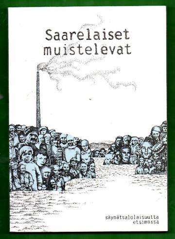 Saarelaiset muistelevat - Säynätsalolaisuutta etsimässä