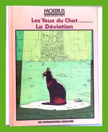 Moebius Ceuvres Completes Tome 6 - Les Yeux du Chat / La Déviation