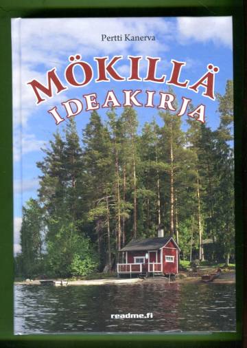 Mökillä - Ideakirja