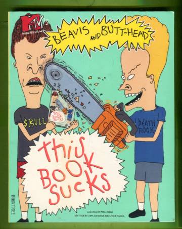 MTV's Beavis and Butt-head: This Book Sucks