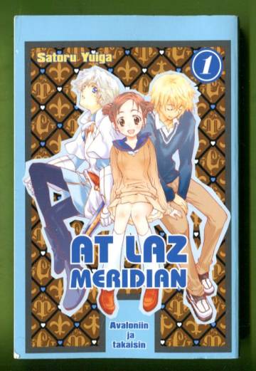 At Laz Meridian - Avaloniin ja takaisin 1