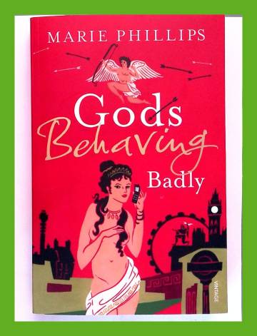 Gods behaving badly