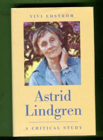 Astrid Lindgren - A Critical Study