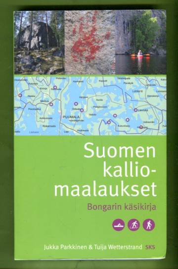 Suomen kalliomaalaukset - Bongarin käsikirja