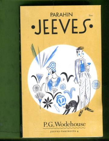 Jeeves-tarinoita 4 - Parahin Jeeves