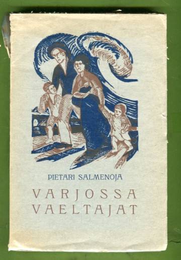 Varjossa vaeltajat