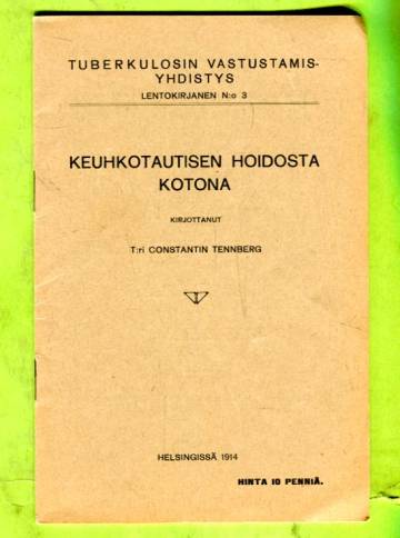 Keuhkotautisen hoidosta kotona