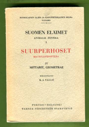 Suomen eläimet 5 - Suurperhoset 4: Mittarit