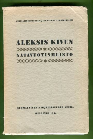 Aleksis Kiven satavuotismuisto 10. X. 1934