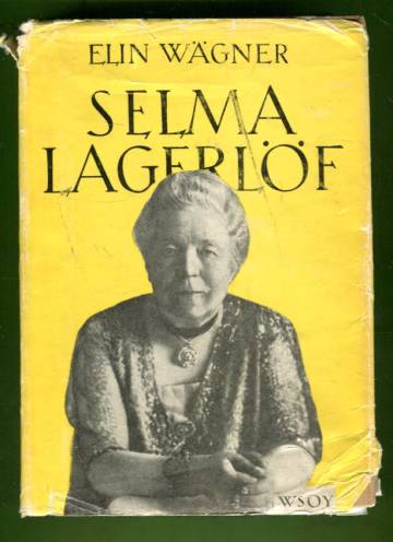 Selma Lagerlöf - Elämäkerta