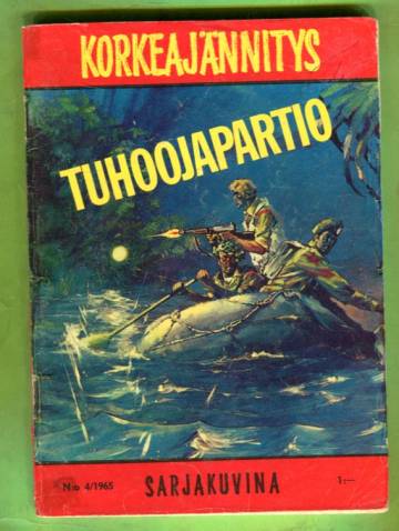 Korkeajännitys 4/65 - Tuhoojapartio