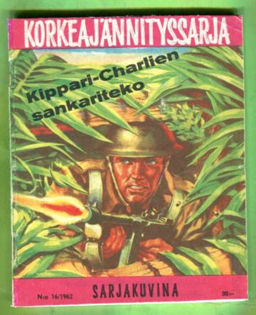 Korkeajännityssarja 16/62 - Kippari-Charlien sankariteko