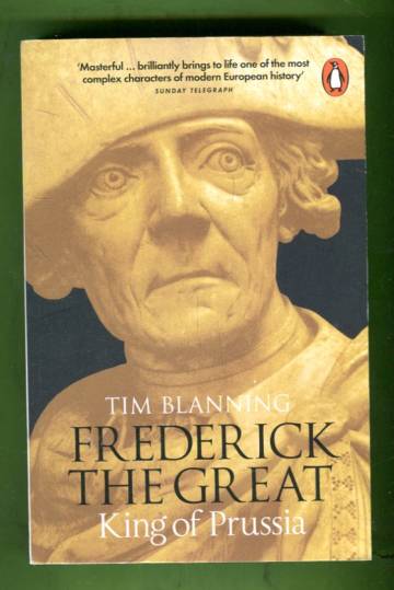 Frederick the Great - King of Prussia