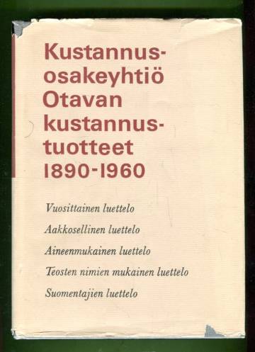 Kustannusosakeyhtiö Otavan kustannustuotteet 1890-1960