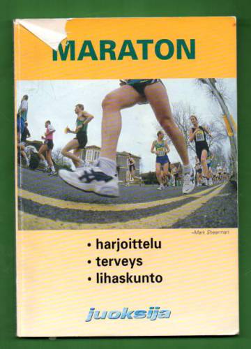 Maraton - Harjoittelu, terveys, lihaskunto