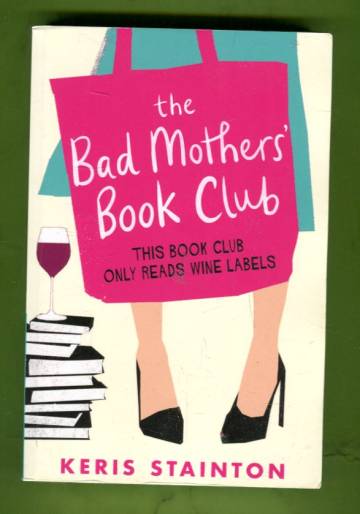The Bad Mothers' Bookclub