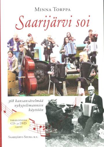 Saarijärvi soi - Kansansävelmiä arkistoista ja nykypelimannien soittamina + CD & DVD