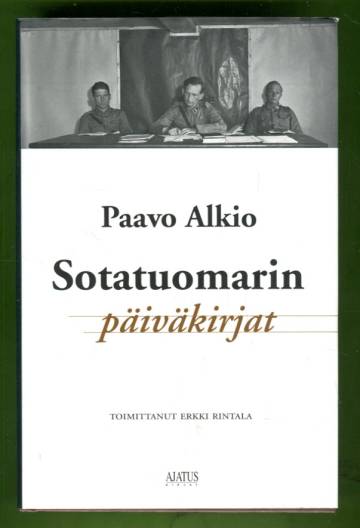 Sotatuomarin päiväkirjat - Katkelmia hänen päiväkirjoistaan