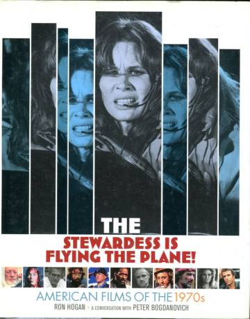 The Stewardess Is Flying the Plane! - American Films of the 1970s