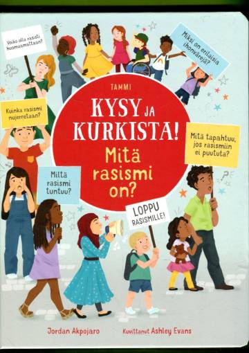 Kysy ja kurkista! - Mitä rasismi on?