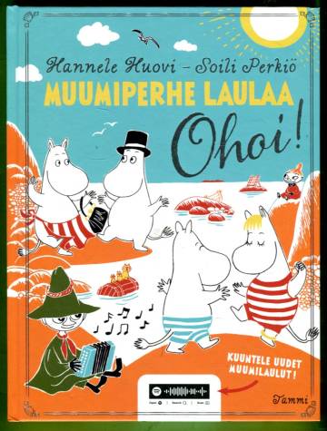 Muumiperhe laulaa ohoi!