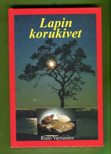Lapin korukivet - Lapin jalo- ja korukivet, rakennuskivet ja keräilymineraalit