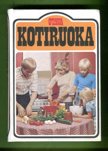 Kotiruoka - Keittokirja kotia ja koulua varten