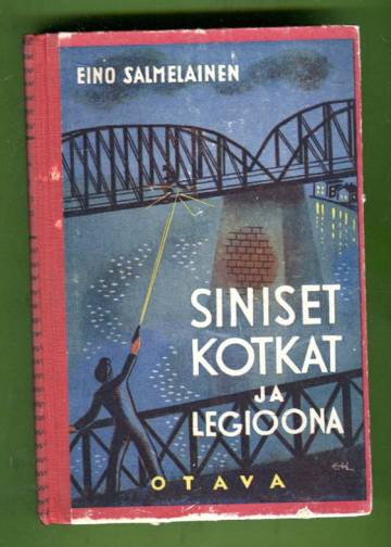 Siniset kotkat ja legioona - Seikkailukertomus